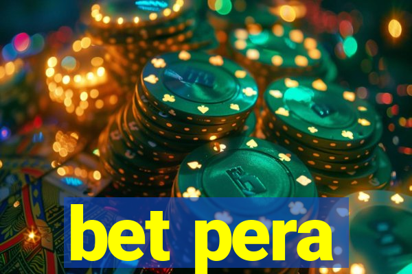 bet pera